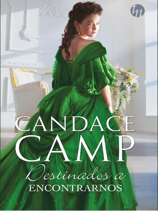 Title details for Destinados a encontrarnos by Candace Camp - Available